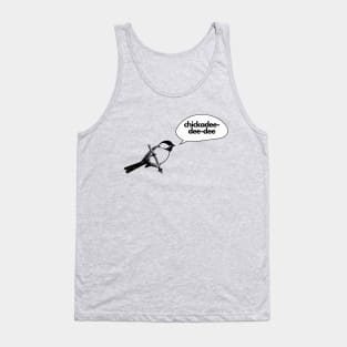 An ode to the chickadee- a bird design Tank Top